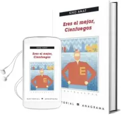 Descargar AudioLibro Eres el Mejor, Cienfuegos de Kiko Amat año 2012