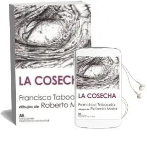 Descargar AudioLibro La Cosecha de Francisco Taboada año 2012