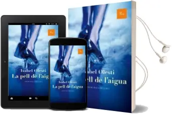 Descargar AudioLibro La Pell de l Aigua de Isabel Olesti año 2012