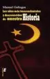 AudioLibro Los Años mas Trascendentales y Desconocidos de Nuestra Historia de Manuel Gallegos