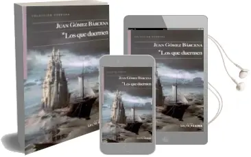 Descargar AudioLibro Los que Duermen de Juan Gomez Barcena año 2012