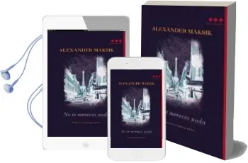Descargar AudioLibro No te Mereces Nada de Alexander Maksik año 2012
