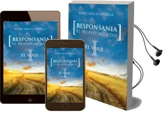 Descargar AudioLibro Responsania. el Nuevo Mundo i. el Viaje de Marc Malagarriga año 2012