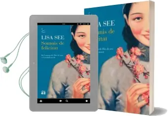 Descargar AudioLibro Somnis de Felicitat de Lisa See año 2012
