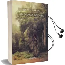 Descargar AudioLibro Un Drama de Caza de Anton Chejov año 2012