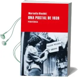 Descargar AudioLibro Una Postal de 1939 de Marcell Olschki año 2012