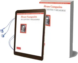 Descargar AudioLibro De Santos y Milagros de Alvaro Cunqueiro año 2012
