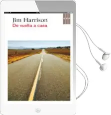 Descargar AudioLibro De Vuelta a Casa de Jim Harrison año 2012