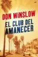 AudioLibro El Club del Amanecer de Don Winslow