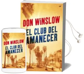 Descargar AudioLibro El Club del Amanecer de Don Winslow año 2012