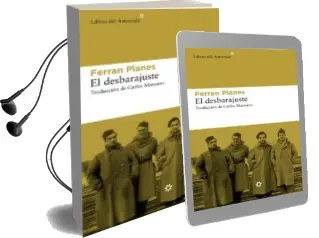 Descargar AudioLibro El Desbarajuste de Ferran Planes Vilella año 2012