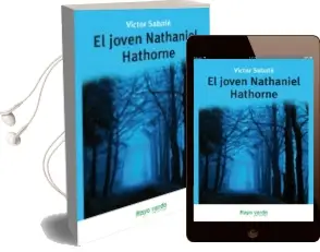 Descargar AudioLibro El Joven Nathaniel Hathorne de Victor Sabate año 2012