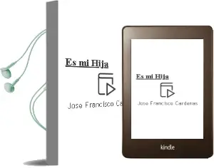 Descargar AudioLibro Es mi Hija de Jose Francisco Cardenas año 2012