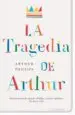 AudioLibro La Tragedia de Arthur de Arthur Phillips