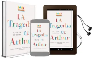 Descargar AudioLibro La Tragedia de Arthur de Arthur Phillips año 2012