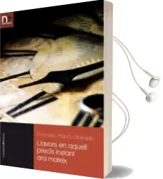 Descargar AudioLibro Llavors en Aquell Precis Instant ara Mateix de Francesc Macia I Barrado año 2012