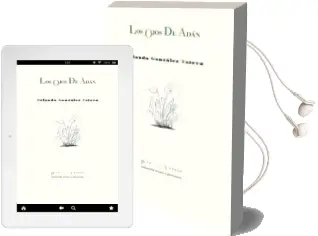 Descargar AudioLibro Los Ojos de Adan de Orlando Gonzalez Esteva año 2012