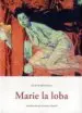 AudioLibro Marie la Loba de Claude Seignolle