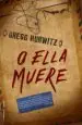 AudioLibro O Ella Muere de Gregg Hurwitz