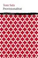 AudioLibro Provisionalitat de Toni Sala