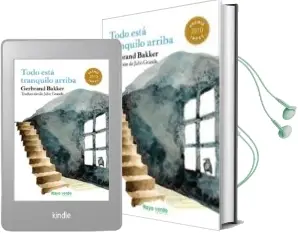 Descargar AudioLibro Todo Esta Tranquilo Arriba de Gerbrand Bakker año 2012