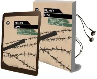 Descargar AudioLibro Trilogia de Auschwitz si Esto es un Hombre / la Tregua / los Hundidos y los Salvados de Primo Levi año 2012