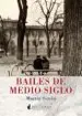 AudioLibro Bailes de Medio Siglo de Martin Sotelo