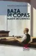 AudioLibro Baza de Copas: Ajuste de Cuentas de Ramon Garcia Mateos