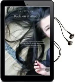 Descargar AudioLibro Buda en el Ático de Julie Otsuka año 2012