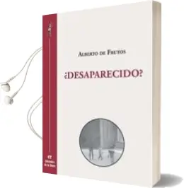 Descargar AudioLibro ¿Desaparecido? de Alberto De Frutos año 2012