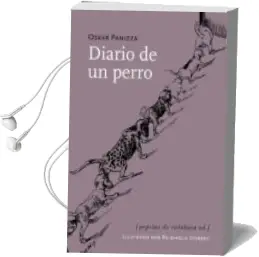 Descargar AudioLibro Diario de un Perro de Oskar Panizza año 2012