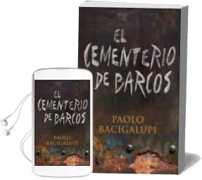 Descargar AudioLibro El Cementerio de Barcos de Paolo Bacigalupi año 2012