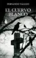 AudioLibro El Cuervo Blanco de Fernando Vallejo