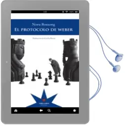 Descargar AudioLibro El Protocolo de Weber de Nora Bossong año 2012