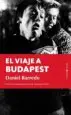 AudioLibro El Viaje a Budapest de Daniel Barredo