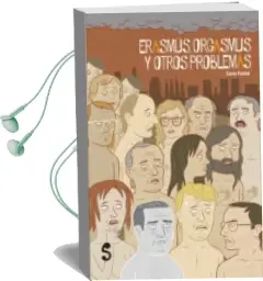 Descargar AudioLibro Erasmus Orgasmus y Otros Problemas de Carlo Padial año 2012