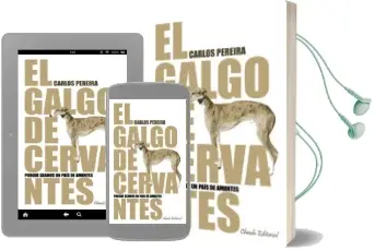 Descargar AudioLibro Galgo de Cervantes de Carlos Pereira año 2012