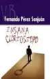 AudioLibro Insana Curiosidad de Fernando Perez Sanjuan