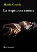 AudioLibro La Respetuosa Ramera de Maria Gracia