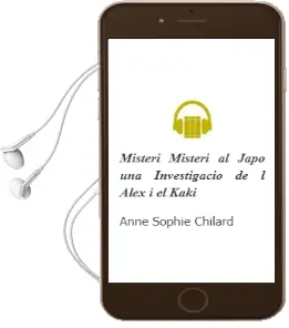 Descargar AudioLibro Misteri Misteri al Japo: Una Investigacio de l Alex i el Kaki de Anne Sophie Chilard año 2012