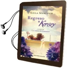 Descargar AudioLibro Regreso a Kersey de Leila Meacham año 2012