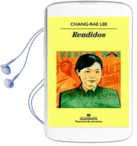 Descargar AudioLibro Rendidos de Chang Rae Lee año 2012