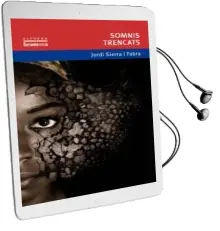 Descargar AudioLibro Somnis Trencats de Jordi Sierra I Fabra año 2012