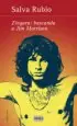 AudioLibro Zingara: Buscando a jim Morrison de Salva Rubio