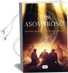 Descargar AudioLibro Algo Asombroso de Chitra Divakaruni año 2012