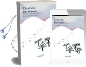 Descargar AudioLibro Desglaç de Ilija Trojanow año 2012