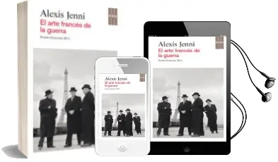 Descargar AudioLibro El Arte Frances de la Guerra de Alexis Jenni año 2012