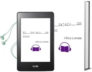 Descargar AudioLibro El Pajaro de Zinc de Africa Lorente año 2012