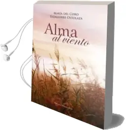 Descargar AudioLibro (Ibd) Alma al Viento de Maria Corro Eizaguirre año 2012