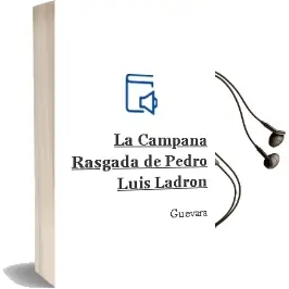 Descargar AudioLibro La Campana Rasgada de Pedro Luis Ladron De Guevara año 2012